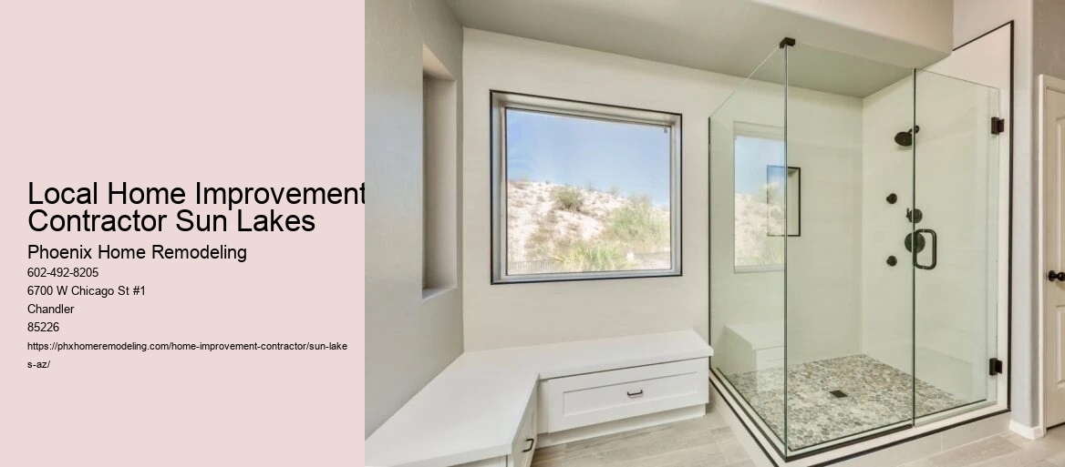 Local Home Improvement Contractor Sun Lakes
