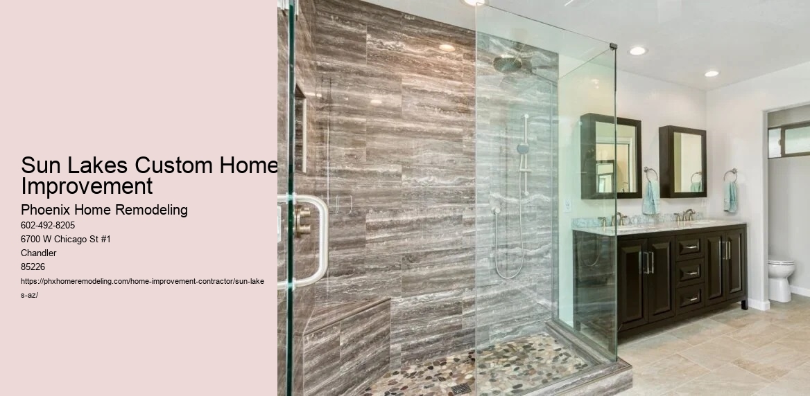 Sun Lakes Custom Home Improvement