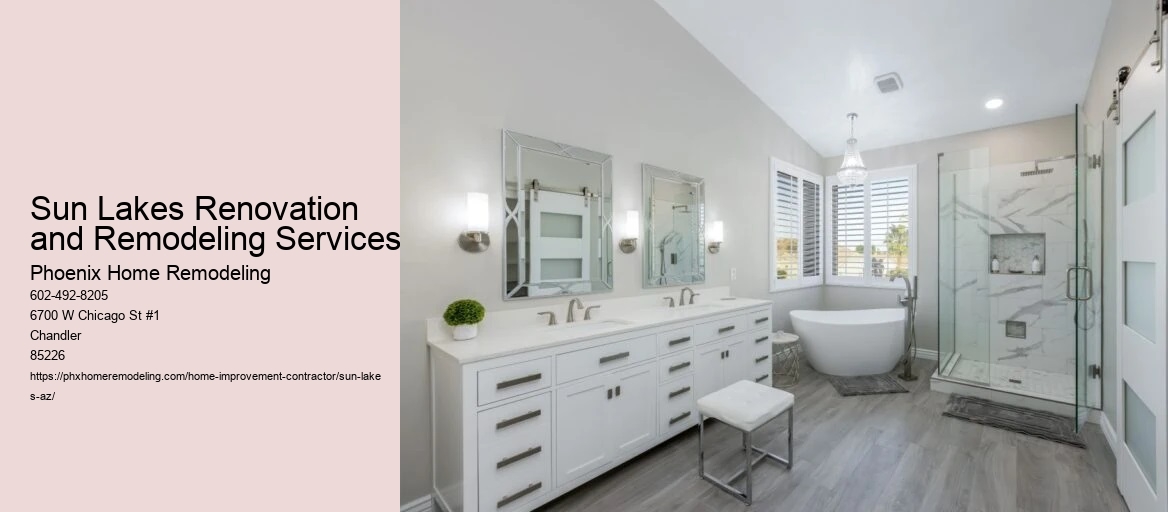 Sun Lakes Renovation and Remodeling Services